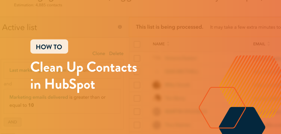 Featured image for “How to Clean Up Contacts in HubSpot”